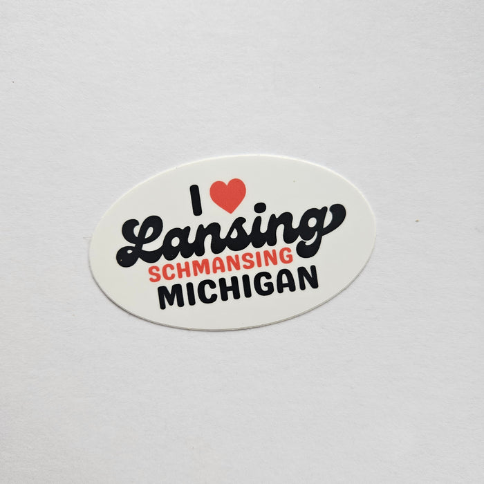 I Heart Lansing Schmansing - Sticker