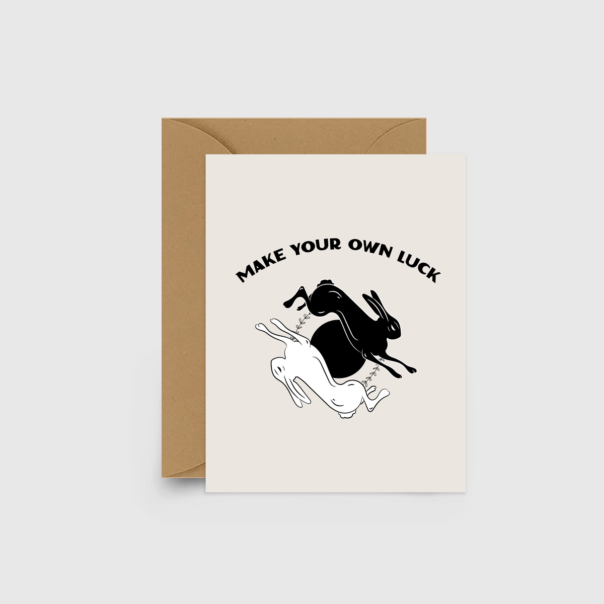 Make Your Own Luck Card