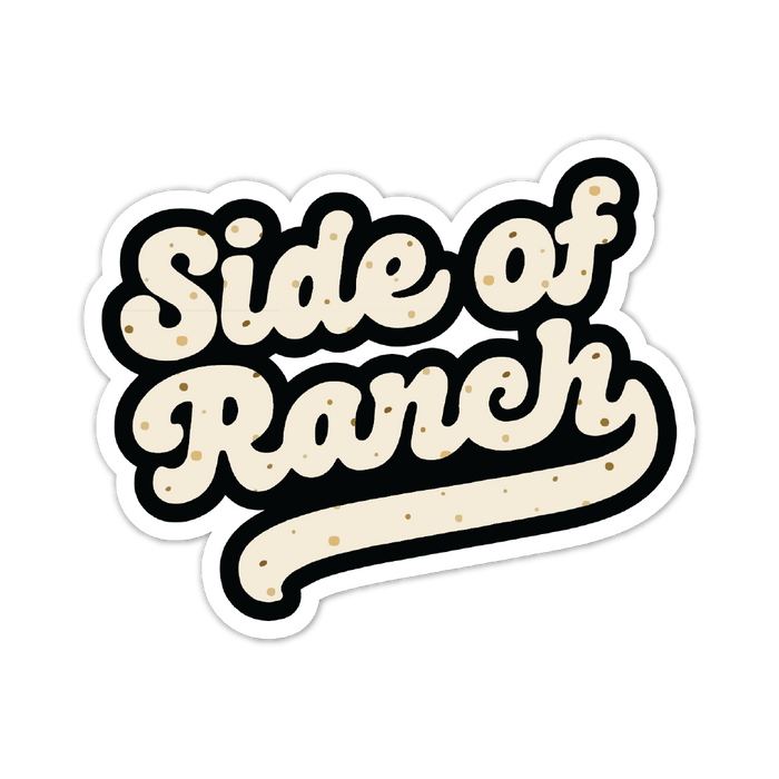 Side of Ranch Sticker