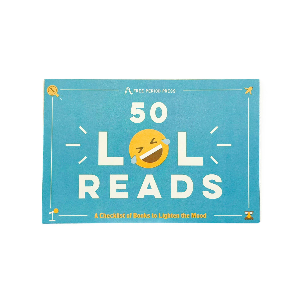 50 LOL Reads: A Checklist of Books to Lighten the Mood