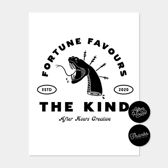 Fortune Favours the Kind Print