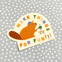 Make Things For Fun Vinyl Decal Sticker