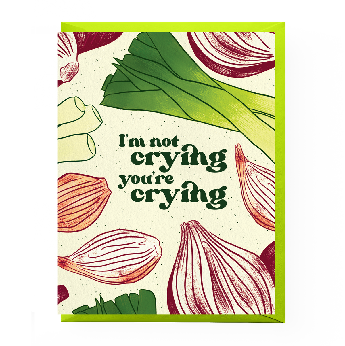 Crying Onions Card