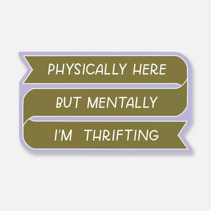 Mentally in Thrifting Sticker | Funny Stickers, Vintage Love