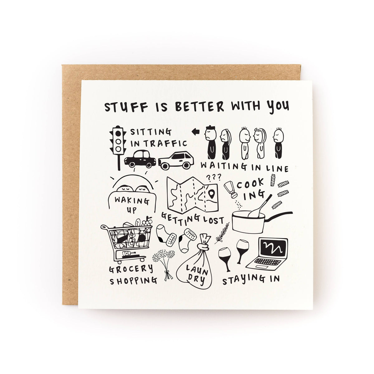 Stuff is Better With You Valentine's Day Card