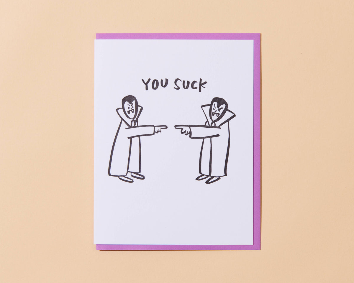 You Suck Halloween Letterpress Greeting Card