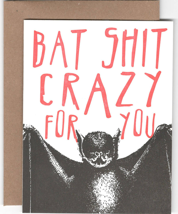 Bat Shit Crazy