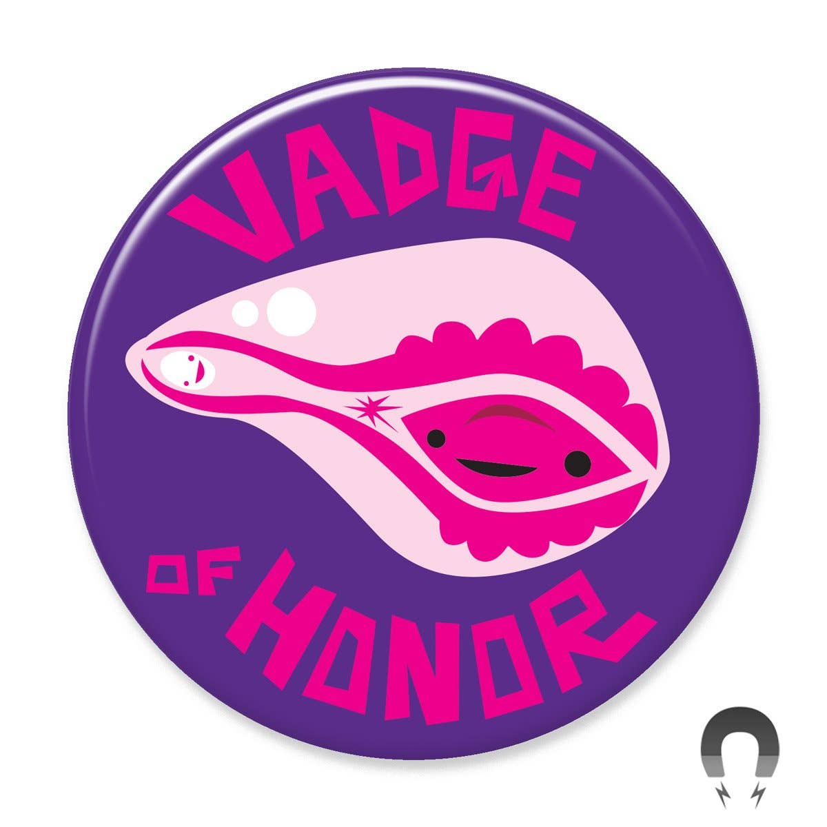 Vadge of Honor Magnet